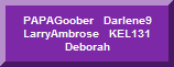 PAPAGoober Darlene9 LarryAmbrose KEL131 Deborah