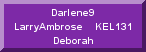 Darlene9   LarryAmbrose    KEL131   Deborah